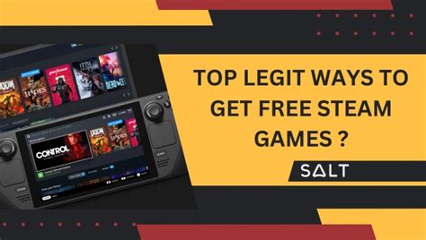 15 Legit Ways To Get Free Steam Games (2024 Guide!) .